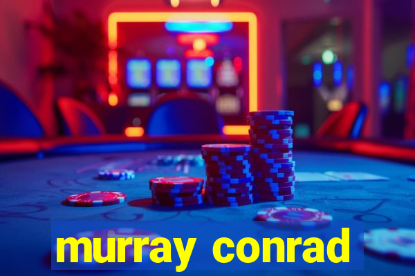 murray conrad