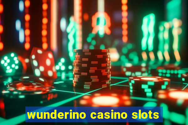 wunderino casino slots