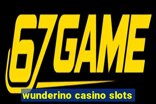 wunderino casino slots