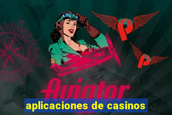 aplicaciones de casinos