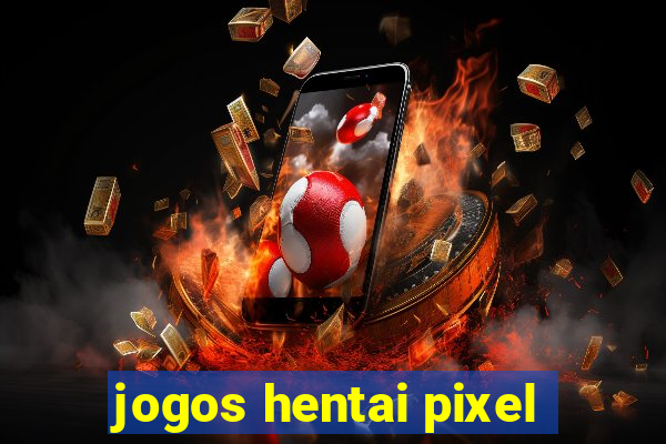 jogos hentai pixel