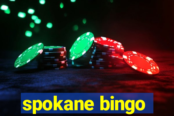 spokane bingo