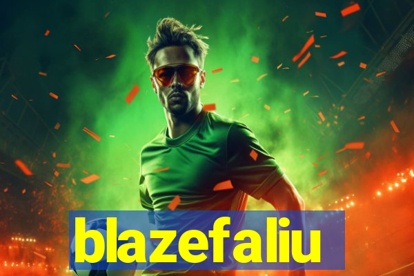 blazefaliu