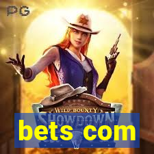 bets com