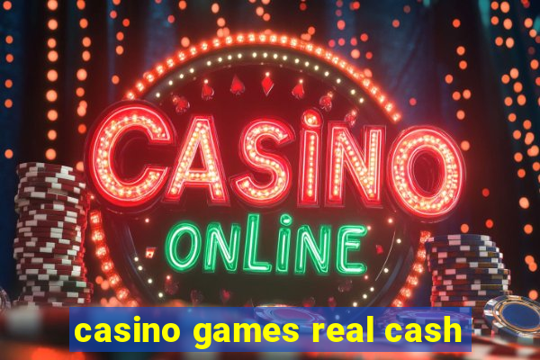 casino games real cash