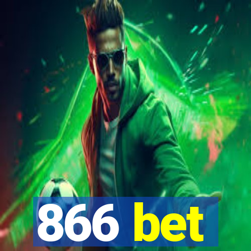 866 bet