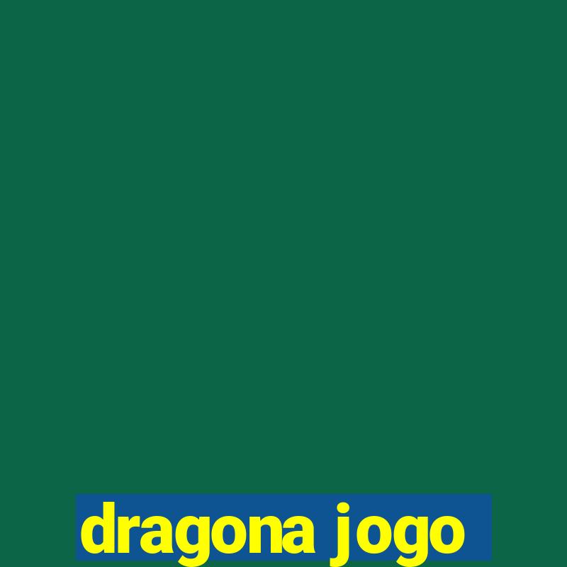 dragona jogo