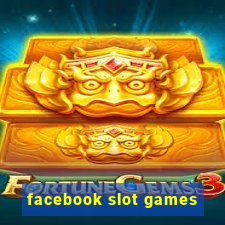 facebook slot games