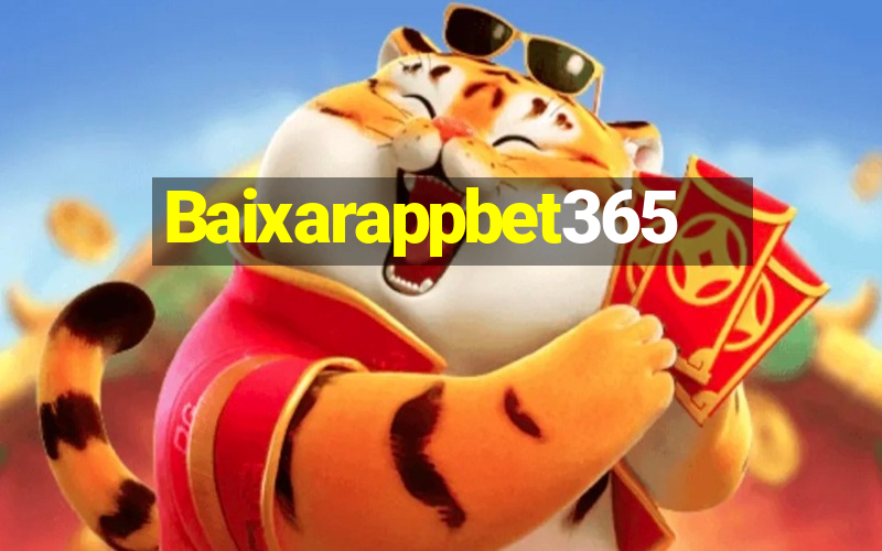 Baixarappbet365