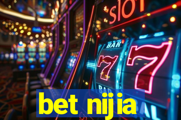 bet nijia