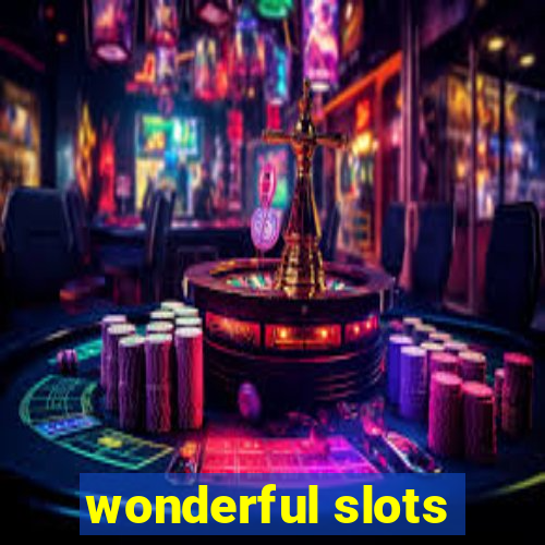 wonderful slots