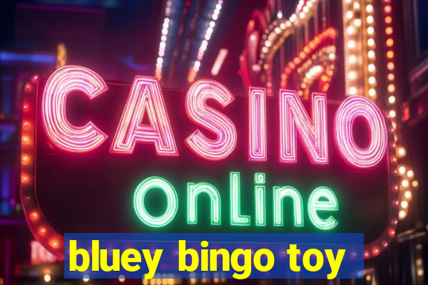 bluey bingo toy