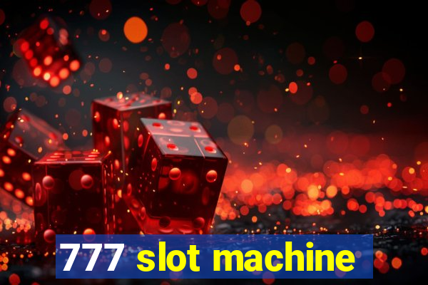 777 slot machine