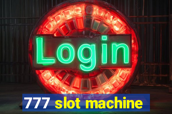 777 slot machine