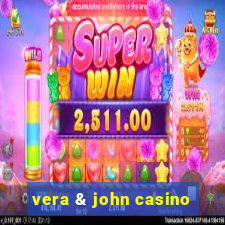 vera & john casino