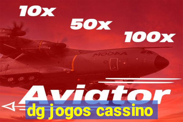 dg jogos cassino