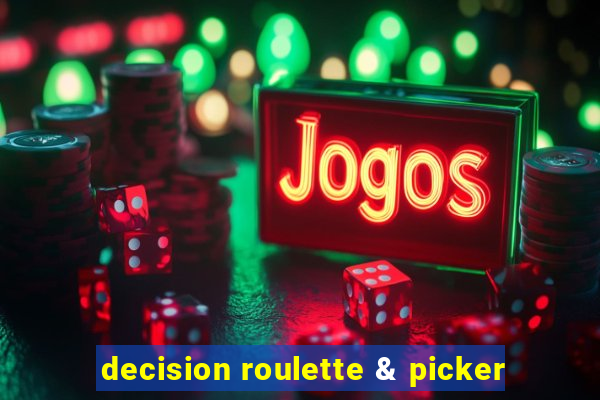 decision roulette & picker