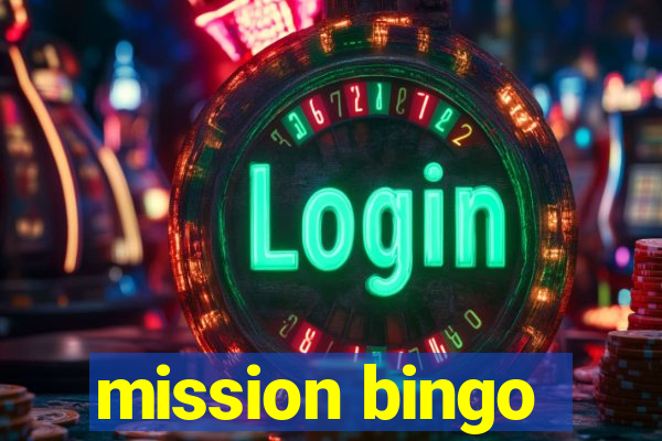 mission bingo