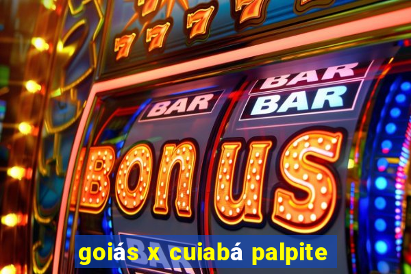 goiás x cuiabá palpite