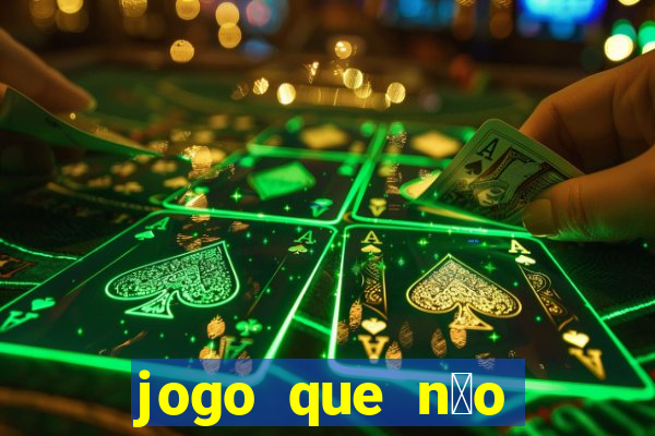 jogo que n茫o precisa depositar para ganhar dinheiro