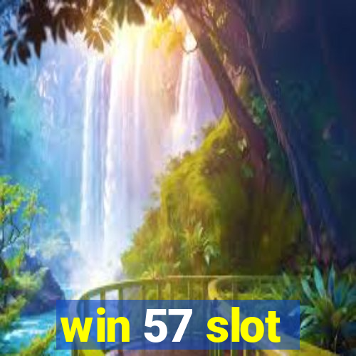 win 57 slot