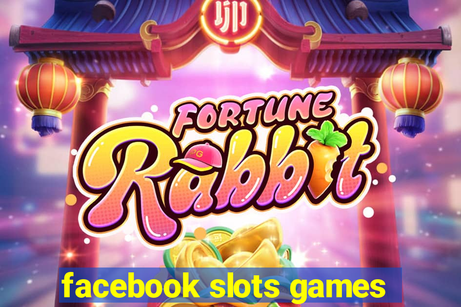 facebook slots games