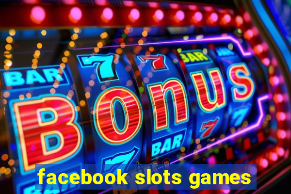 facebook slots games