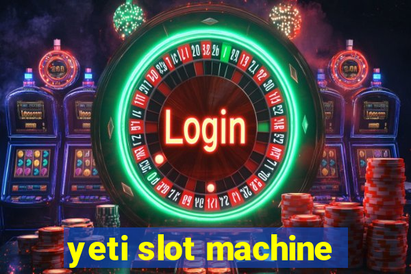 yeti slot machine