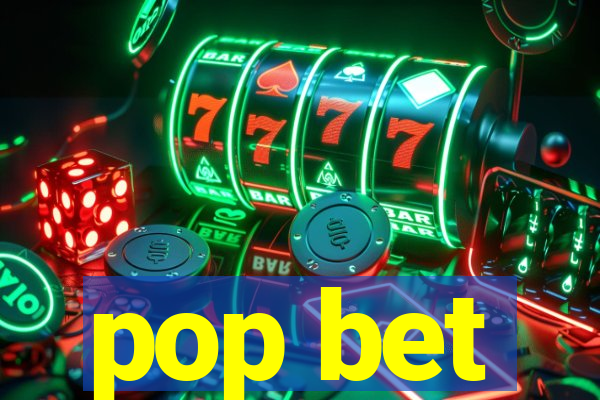 pop bet