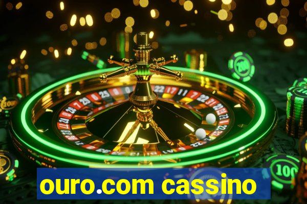 ouro.com cassino