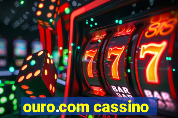 ouro.com cassino