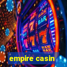 empire casin