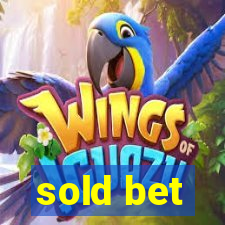 sold bet