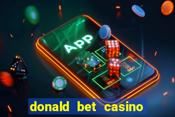 donald bet casino pgsoft fortune ox