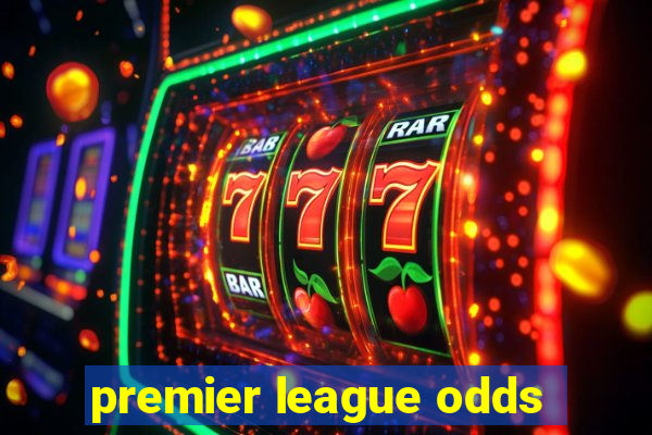 premier league odds