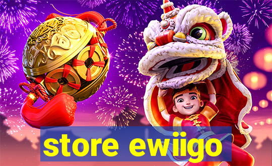 store ewiigo