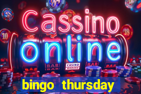 bingo thursday night near me