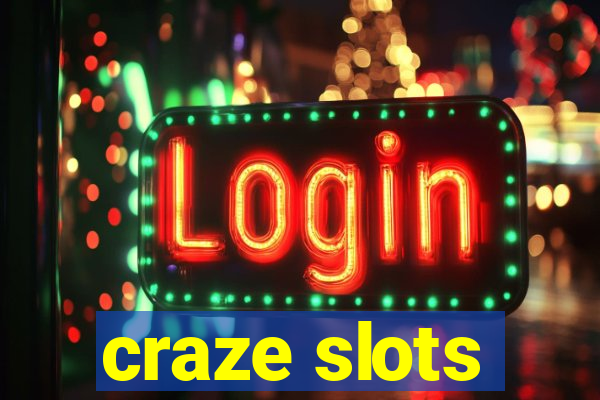 craze slots