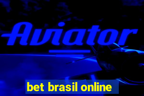 bet brasil online