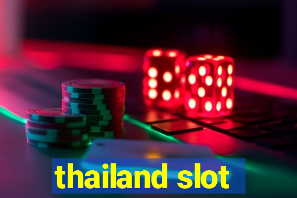 thailand slot