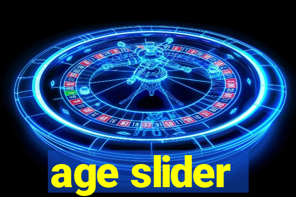 age slider