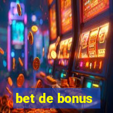 bet de bonus