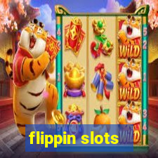 flippin slots