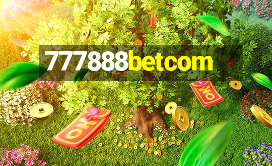 777888betcom