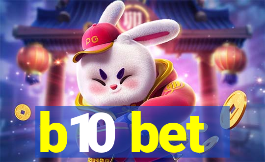 b10 bet