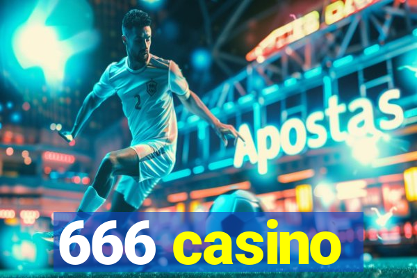 666 casino