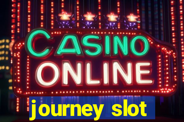 journey slot