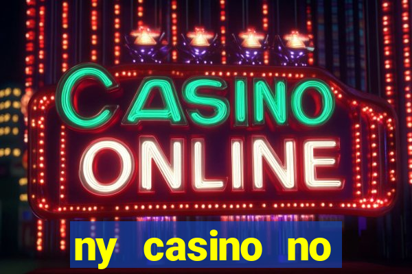 ny casino no deposit bonus