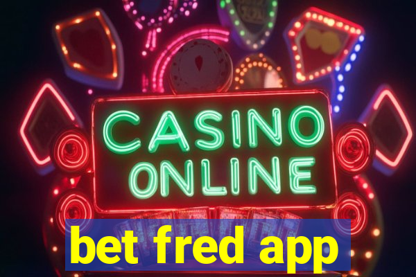 bet fred app