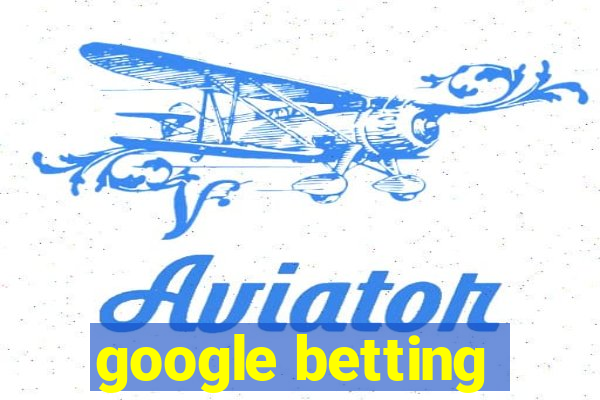 google betting